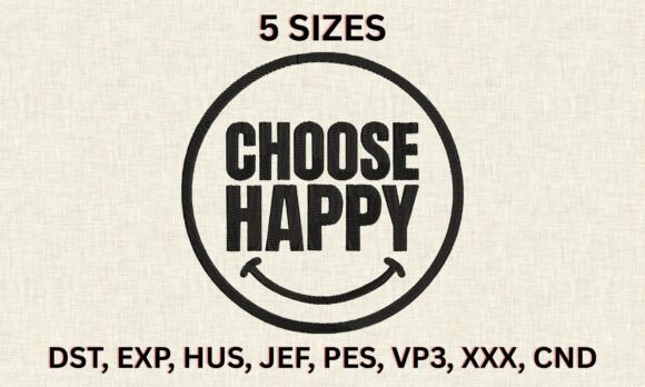 Choose Happy Embroidery Design Review