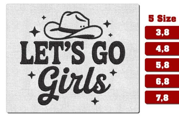 Let's Go Girls Western Embroidery Design Review